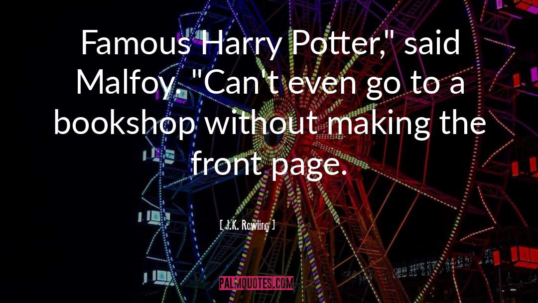 Ferret Malfoy quotes by J.K. Rowling