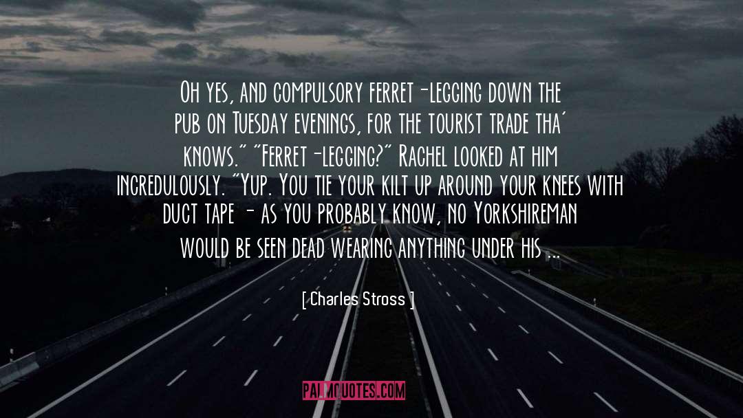 Ferrets quotes by Charles Stross