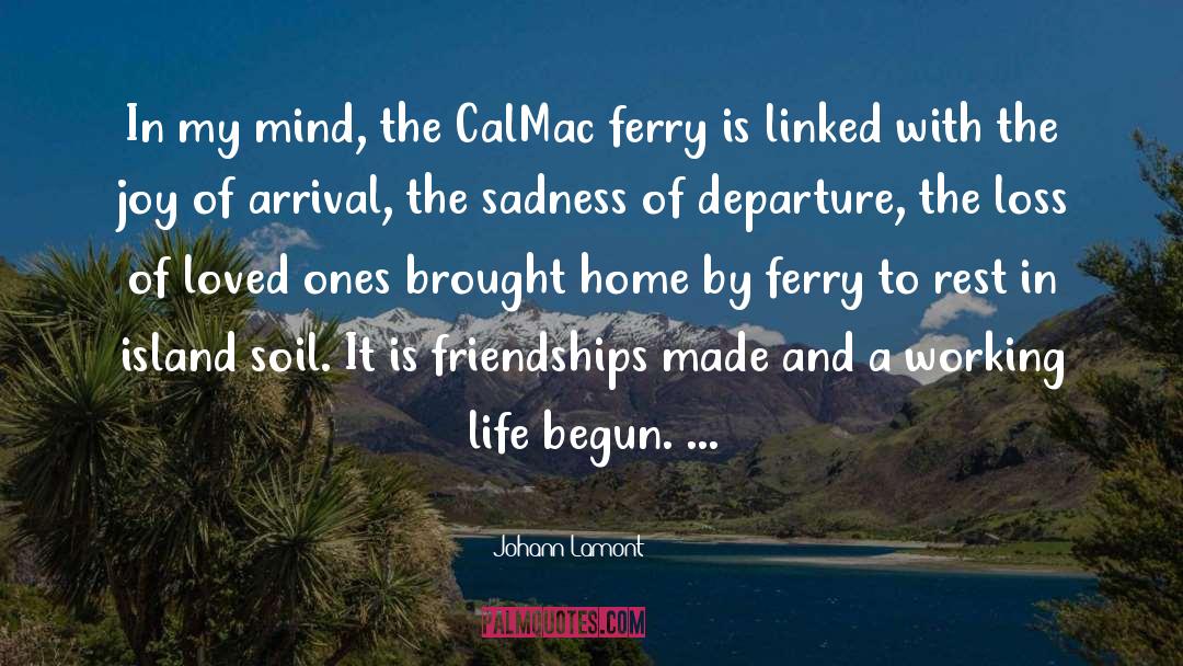 Ferry quotes by Johann Lamont