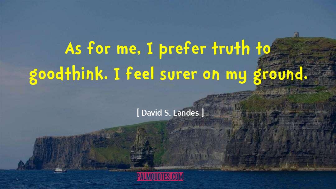 Fertile Ground quotes by David S. Landes