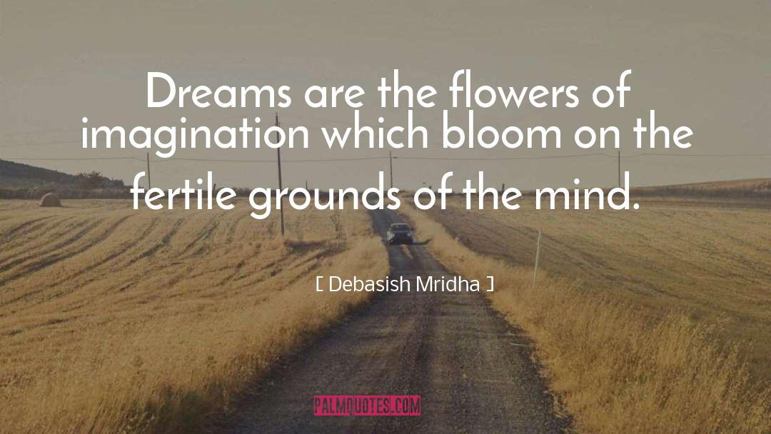 Fertile Ground quotes by Debasish Mridha