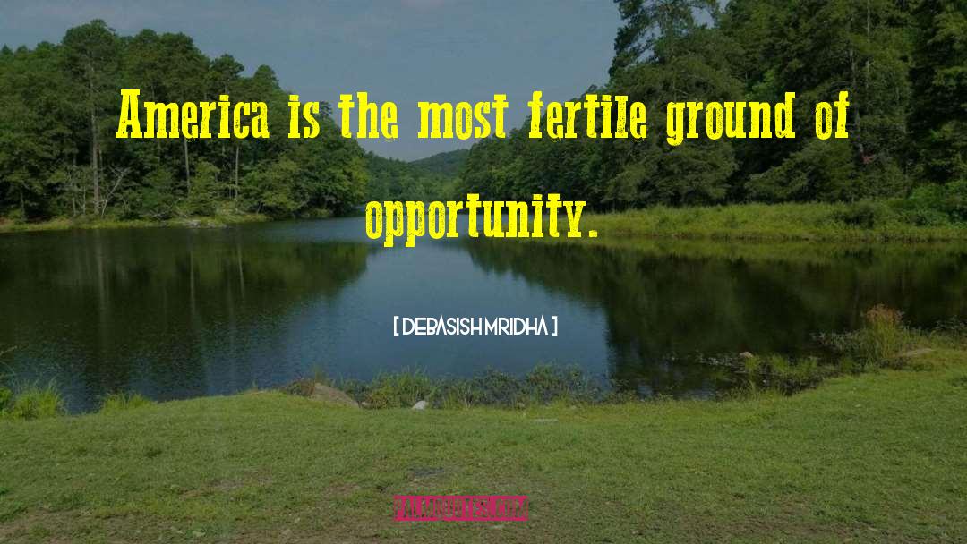 Fertile Ground quotes by Debasish Mridha