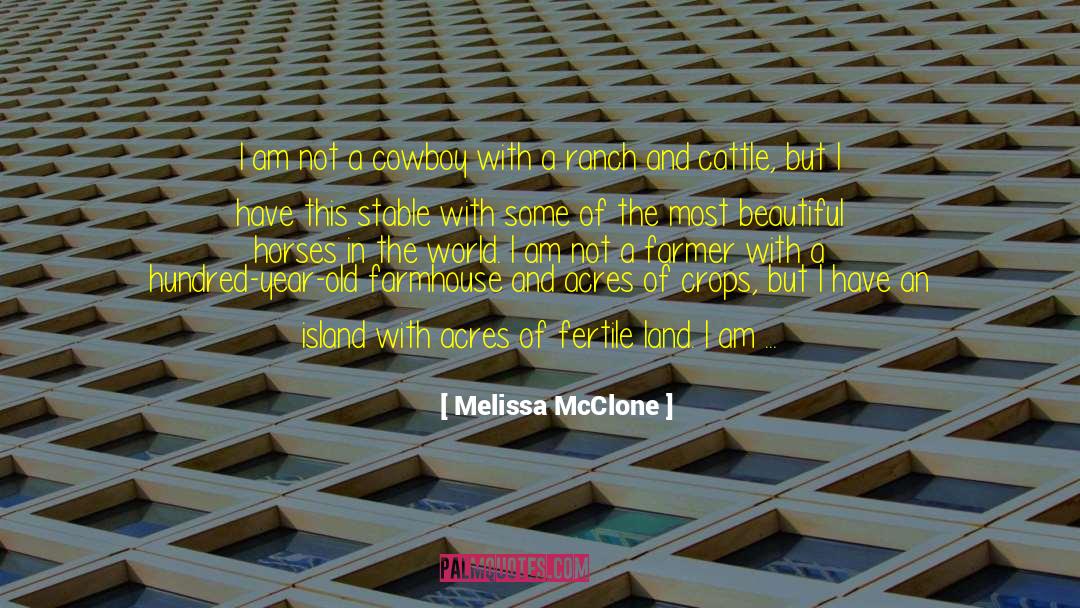 Fertile Land quotes by Melissa McClone