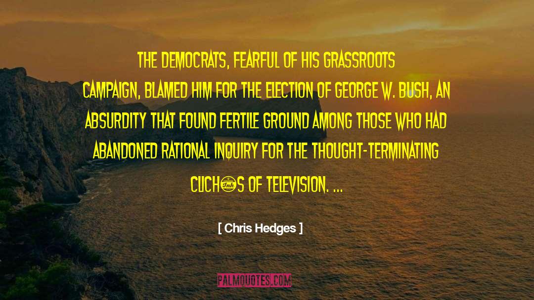 Fertile Lands quotes by Chris Hedges