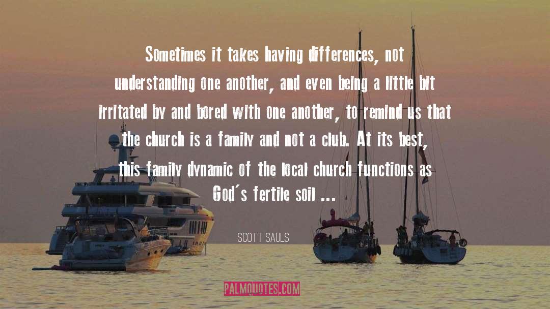 Fertile Soil quotes by Scott Sauls