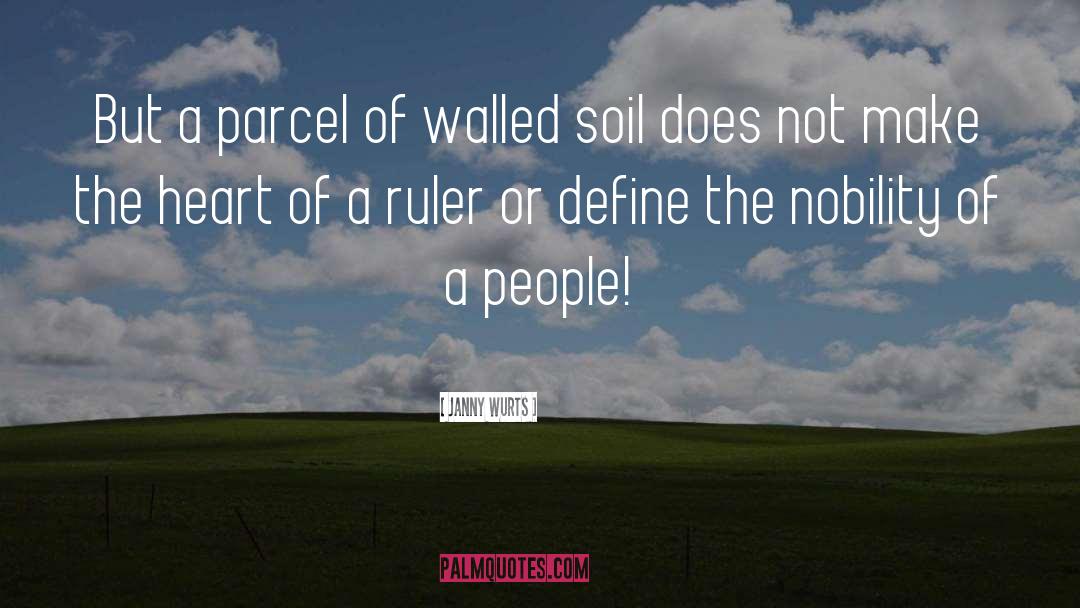 Fertile Soil quotes by Janny Wurts