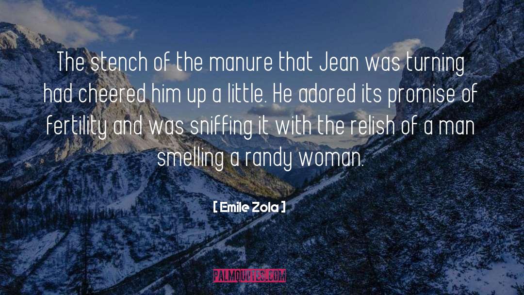 Fertility quotes by Emile Zola