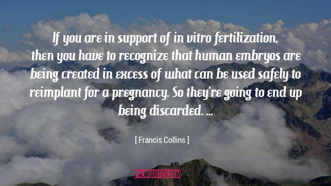 Fertilization quotes by Francis Collins
