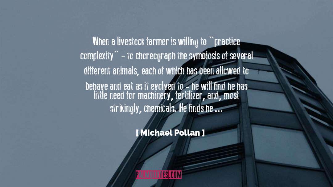 Fertilizer quotes by Michael Pollan