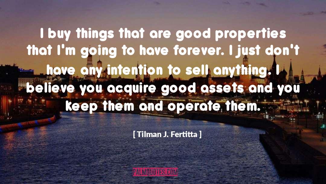 Fertitta Enterprises quotes by Tilman J. Fertitta