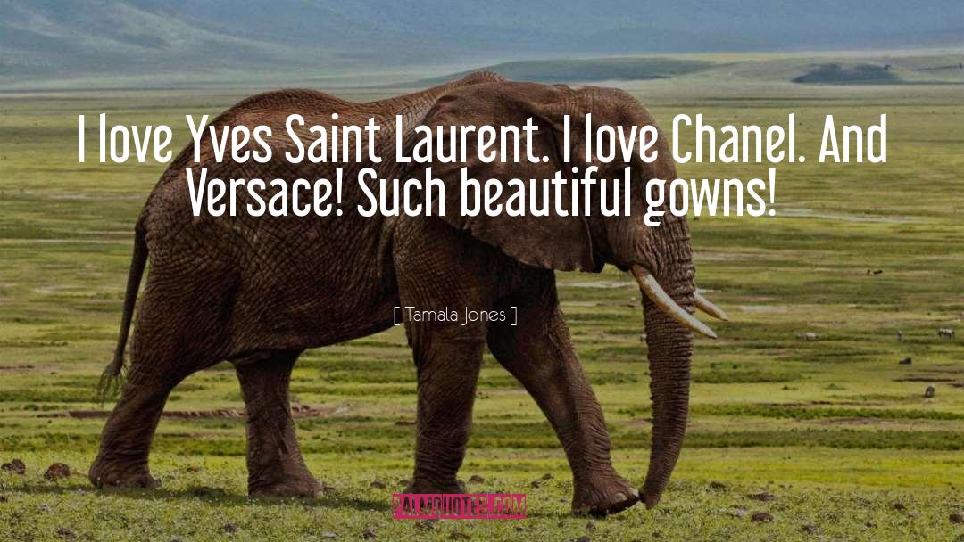 Ferveur Chanel quotes by Tamala Jones