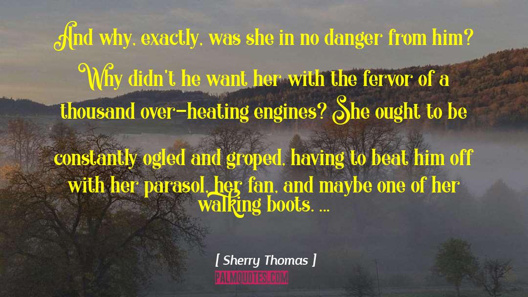 Fervor quotes by Sherry Thomas