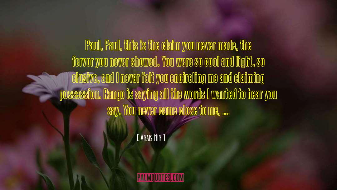 Fervor quotes by Anais Nin