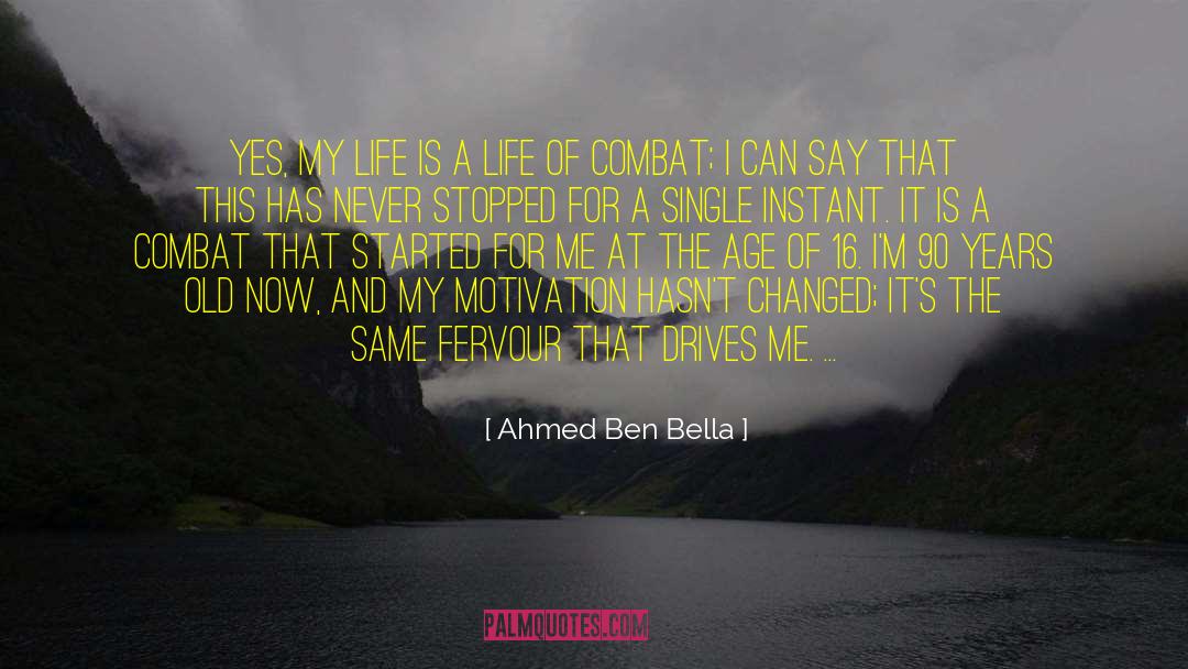 Fervour quotes by Ahmed Ben Bella