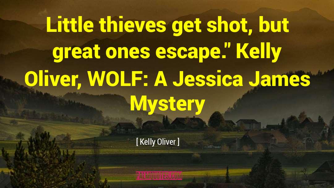 Fessed Escape quotes by Kelly Oliver