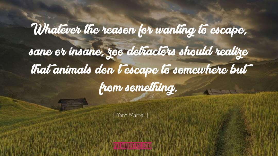 Fessed Escape quotes by Yann Martel