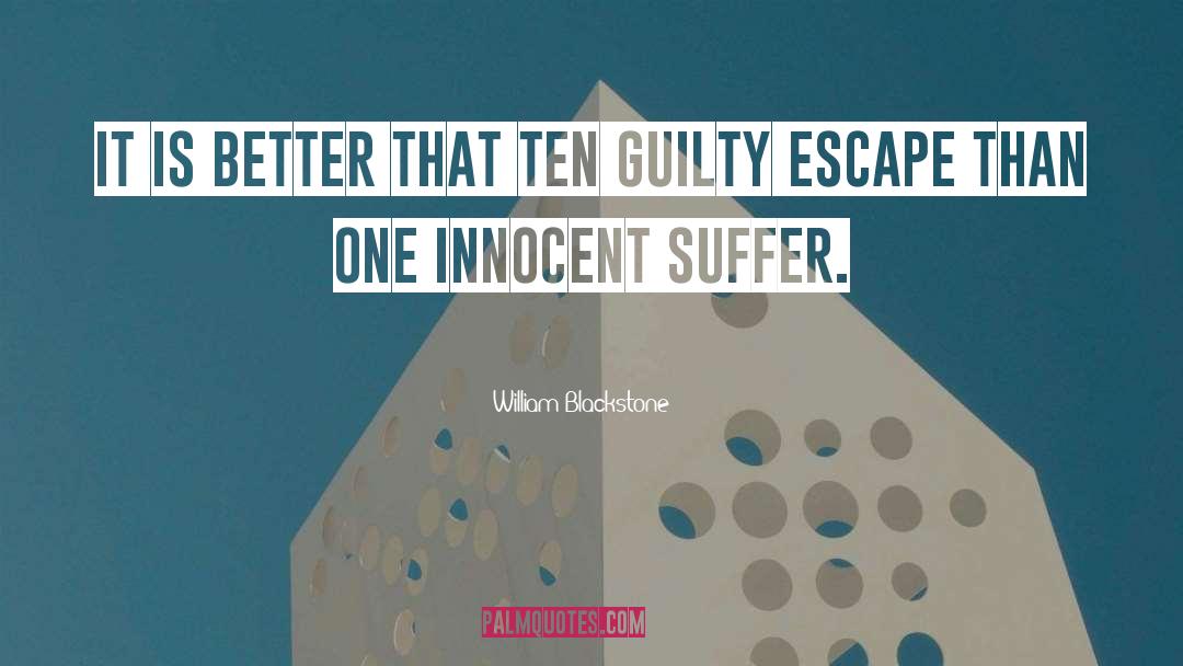 Fessed Escape quotes by William Blackstone