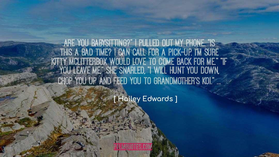 Fessel And Hailey quotes by Hailey Edwards