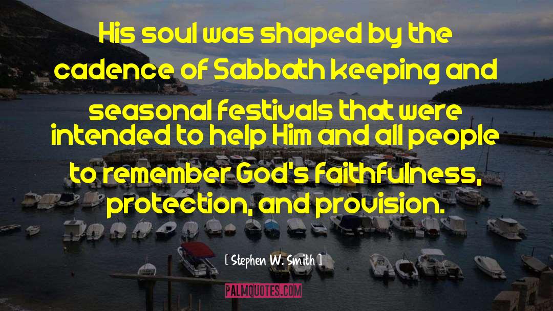 Festivals quotes by Stephen W. Smith