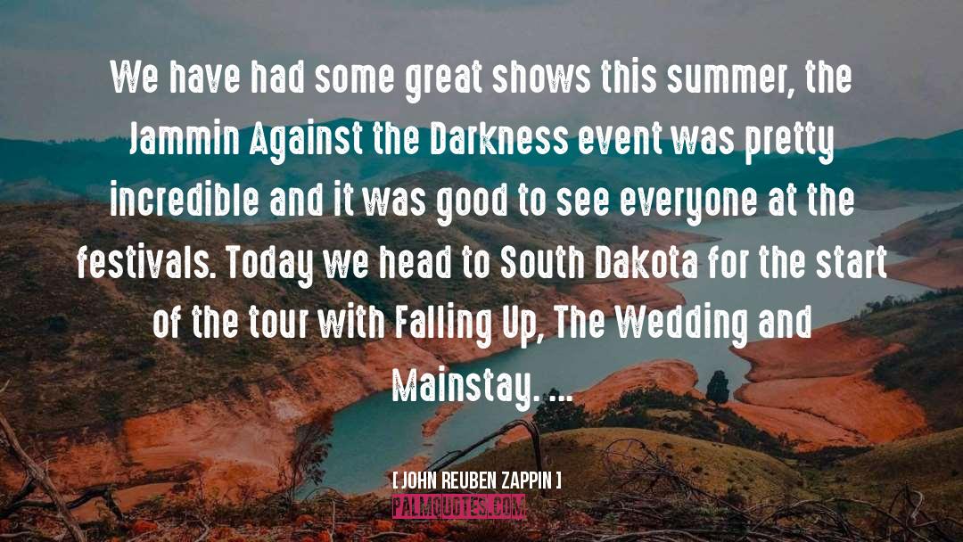 Festivals quotes by John Reuben Zappin
