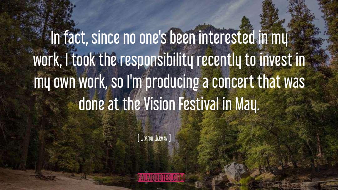 Festivals quotes by Joseph Jarman