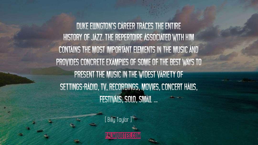 Festivals quotes by Billy Taylor