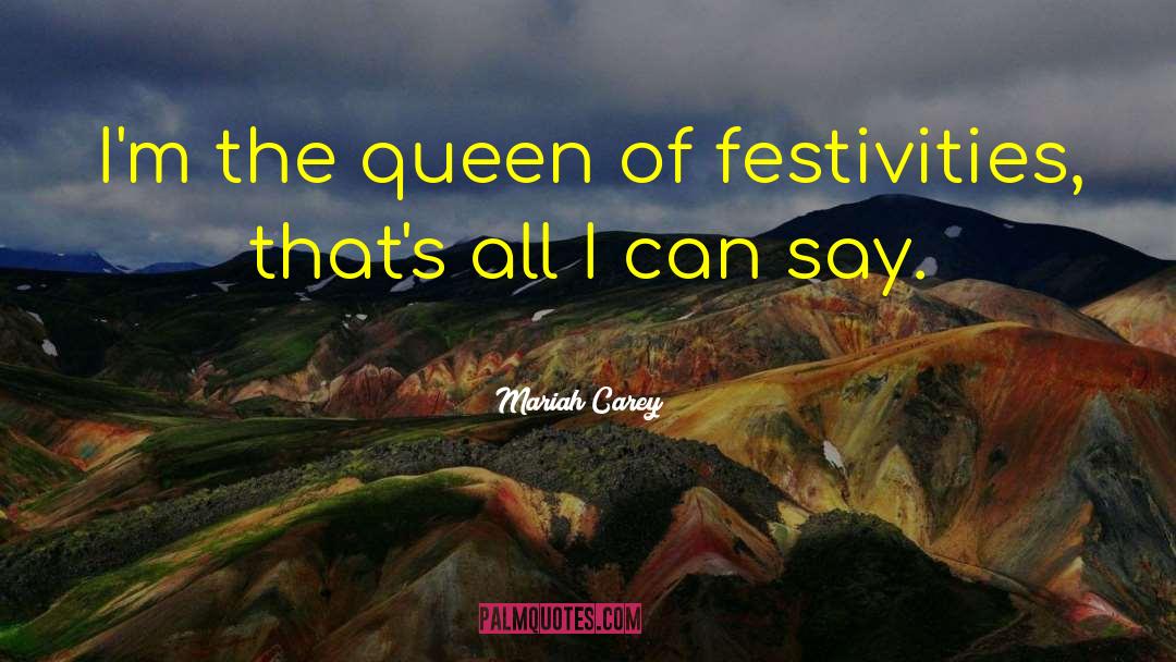 Festivities quotes by Mariah Carey
