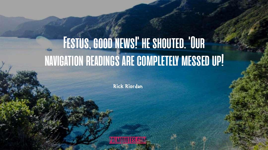 Festus quotes by Rick Riordan