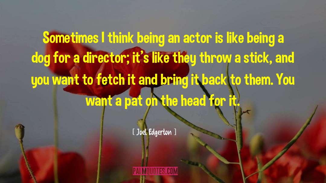 Fetch quotes by Joel Edgerton