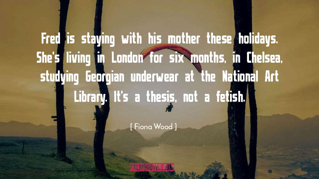 Fetish quotes by Fiona Wood