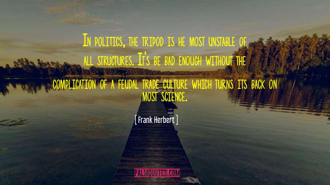 Feudal quotes by Frank Herbert