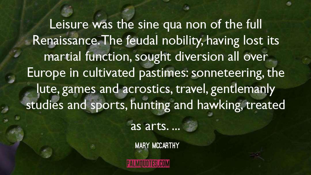 Feudal quotes by Mary McCarthy