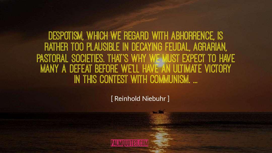 Feudal quotes by Reinhold Niebuhr