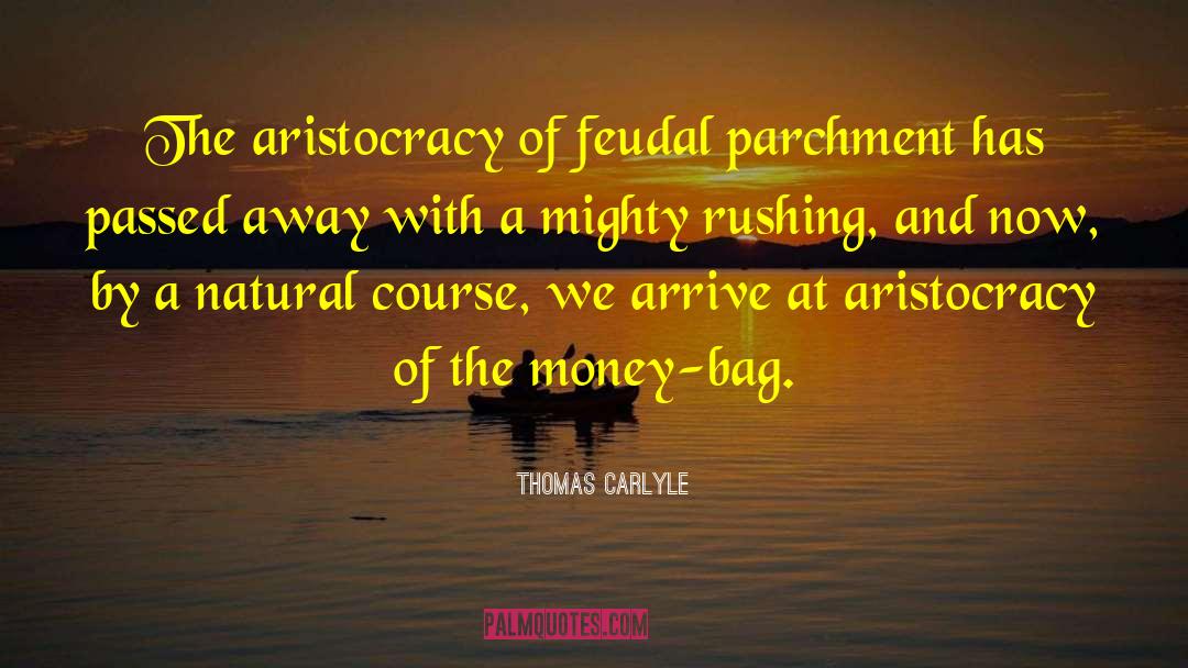 Feudal quotes by Thomas Carlyle