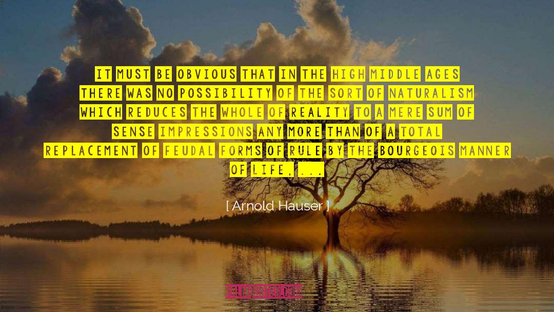 Feudal quotes by Arnold Hauser