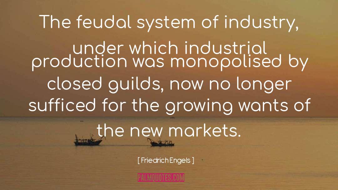 Feudal quotes by Friedrich Engels