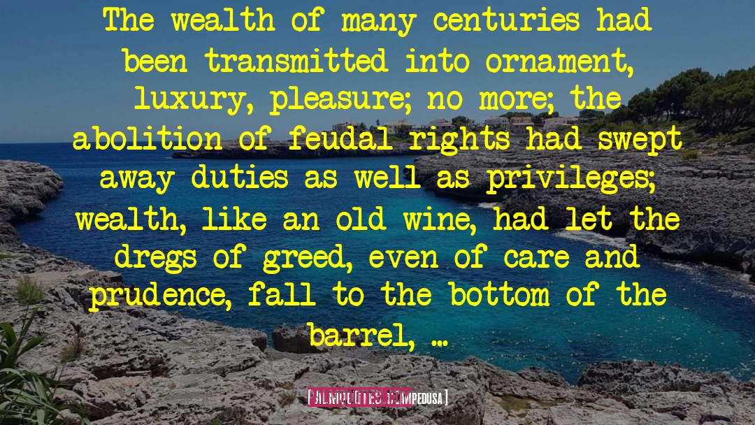 Feudal quotes by Giuseppe Tomasi Di Lampedusa