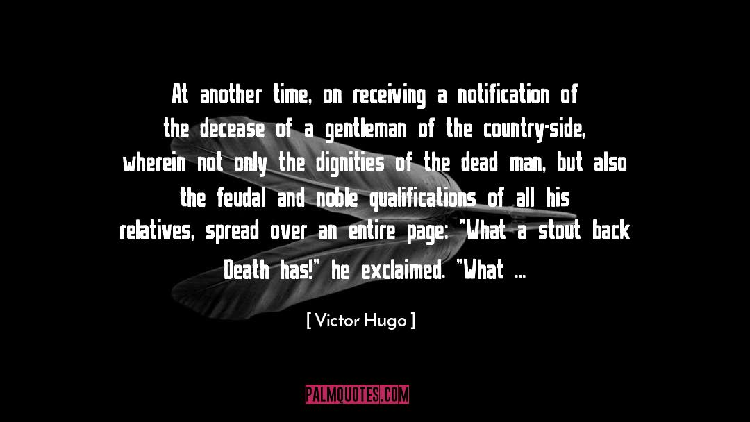 Feudal quotes by Victor Hugo