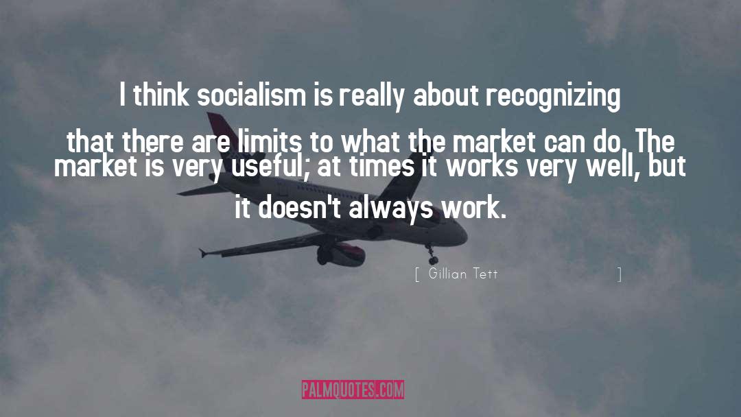 Feudal Socialism quotes by Gillian Tett