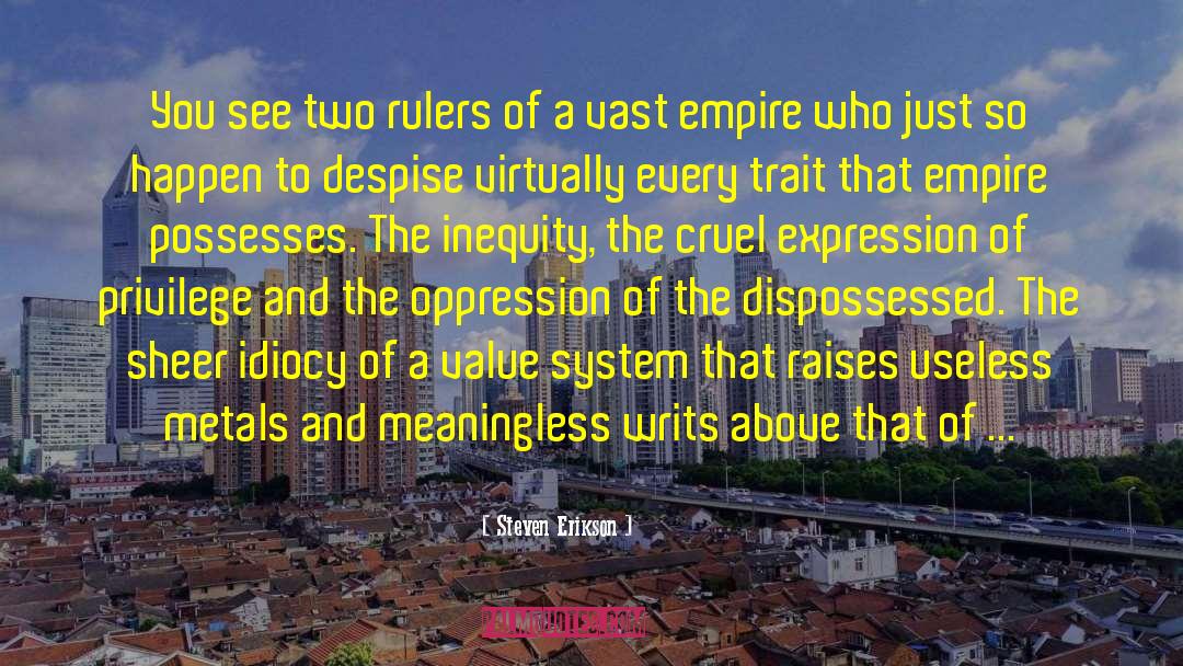 Feudal System quotes by Steven Erikson