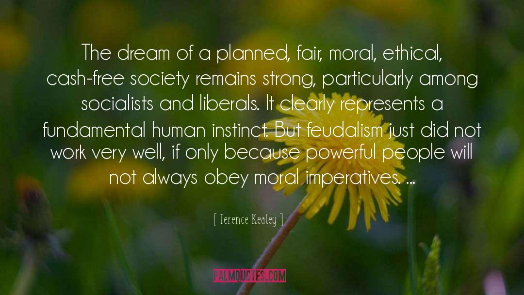 Feudalism quotes by Terence Kealey