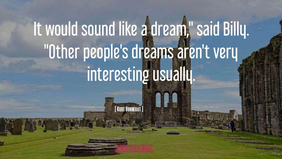 Fever Dreams quotes by Kurt Vonnegut