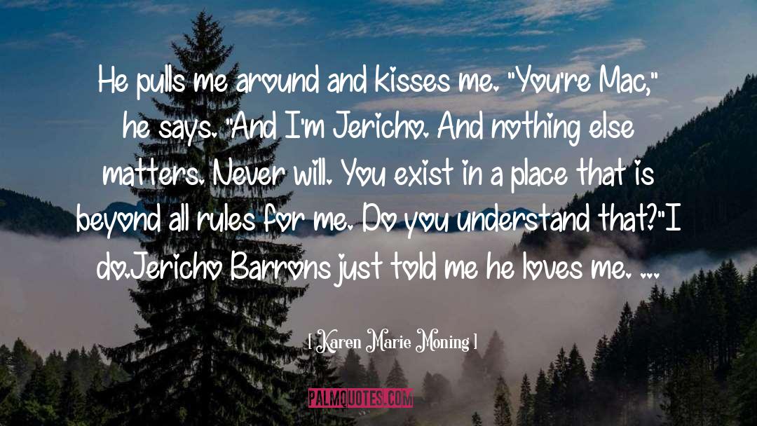 Fever Series quotes by Karen Marie Moning