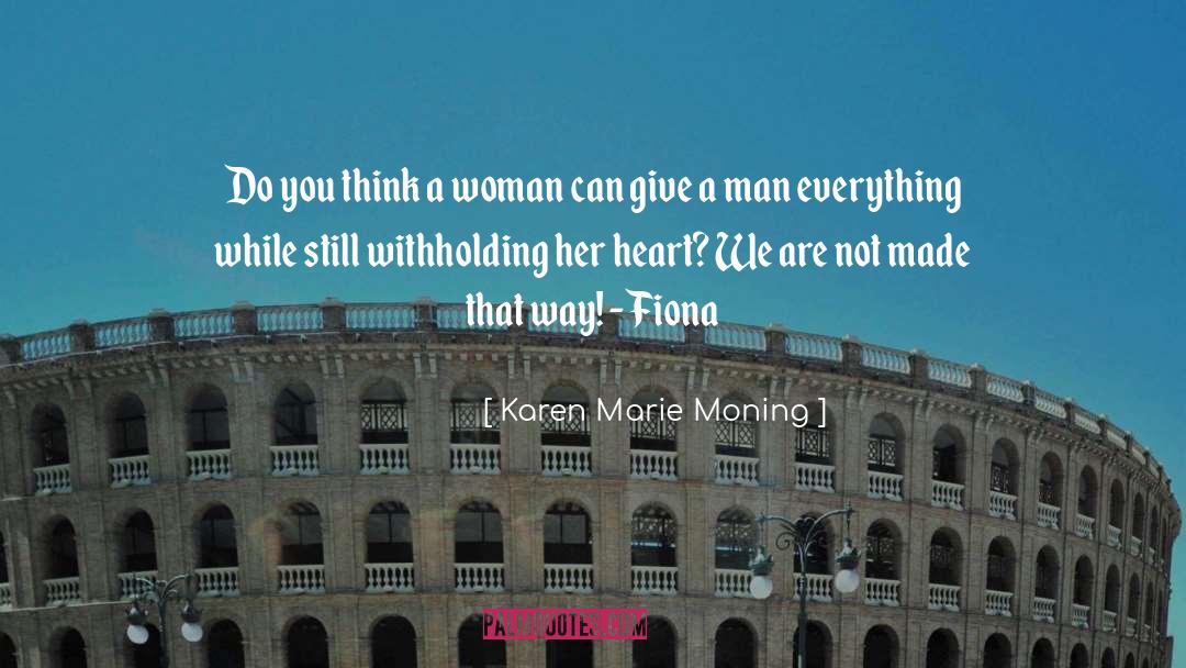 Fever Series quotes by Karen Marie Moning