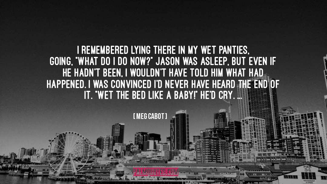 Feverish quotes by Meg Cabot