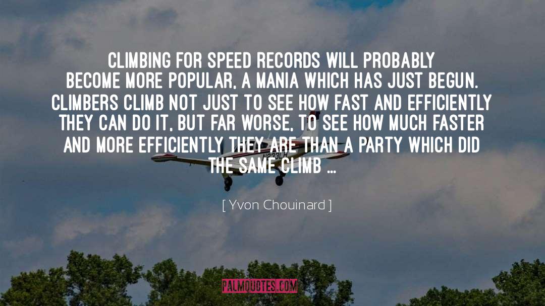 Few Days quotes by Yvon Chouinard