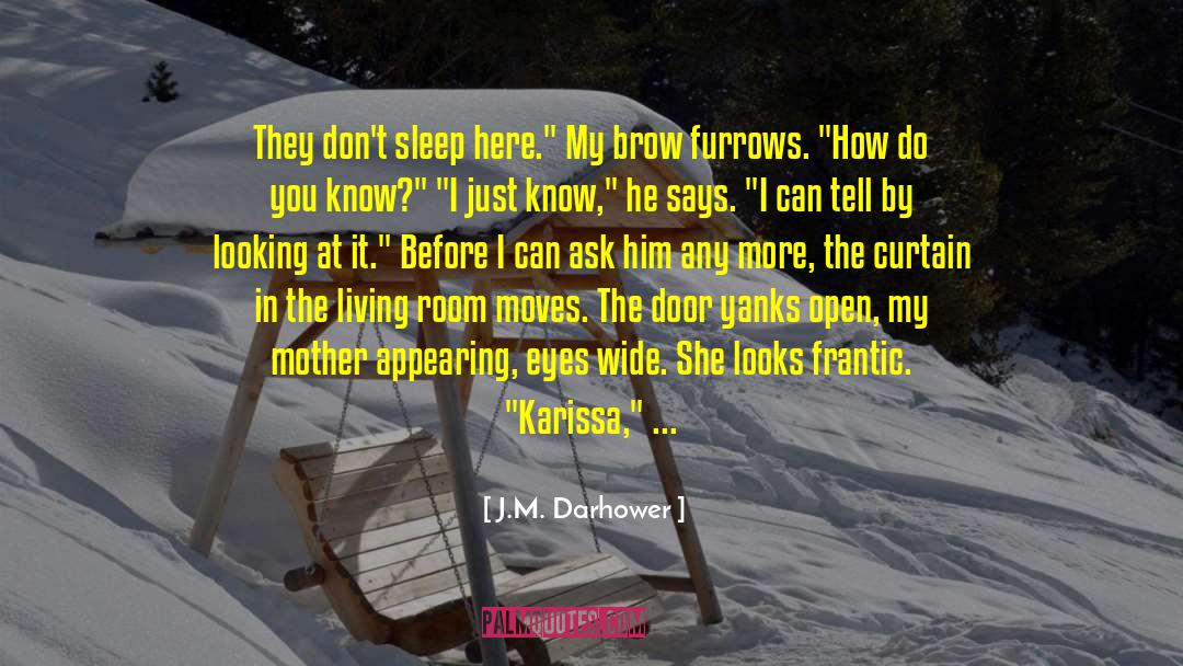 Few Times quotes by J.M. Darhower