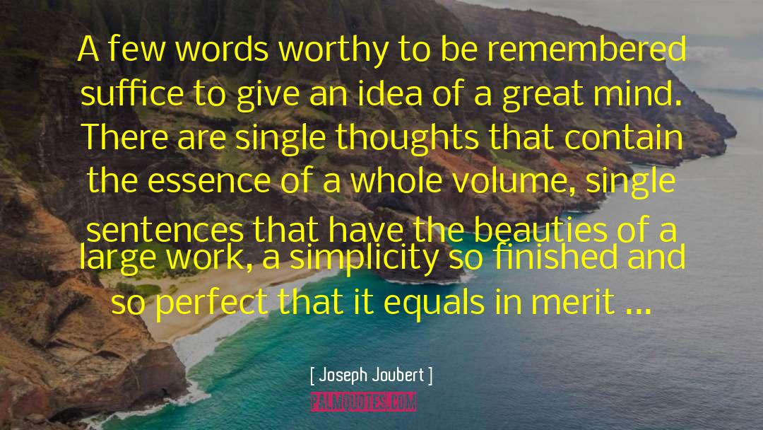 Few Words quotes by Joseph Joubert