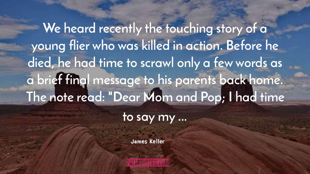 Few Words quotes by James Keller