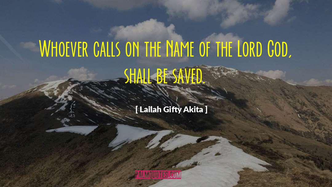 Fewness Of The Saved quotes by Lailah Gifty Akita